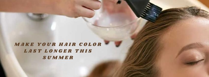 10 Tips to Make Your Hair Color Last Longer