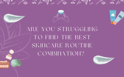 Are you struggling to find the best skin care Routine Combination? 